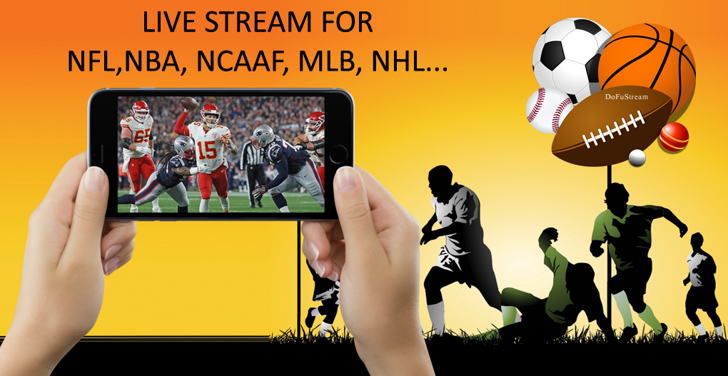 dofu-live-stream-for-nfl-nba-ncaaf-mlb-nhl